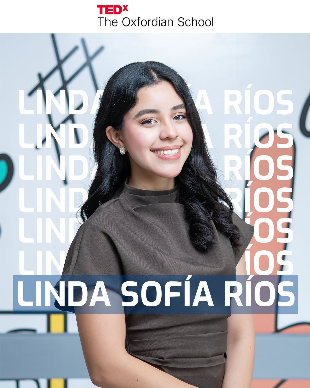 Linda Sofía Ríos, TEDx speaker card for The Oxfordian School, 2026
