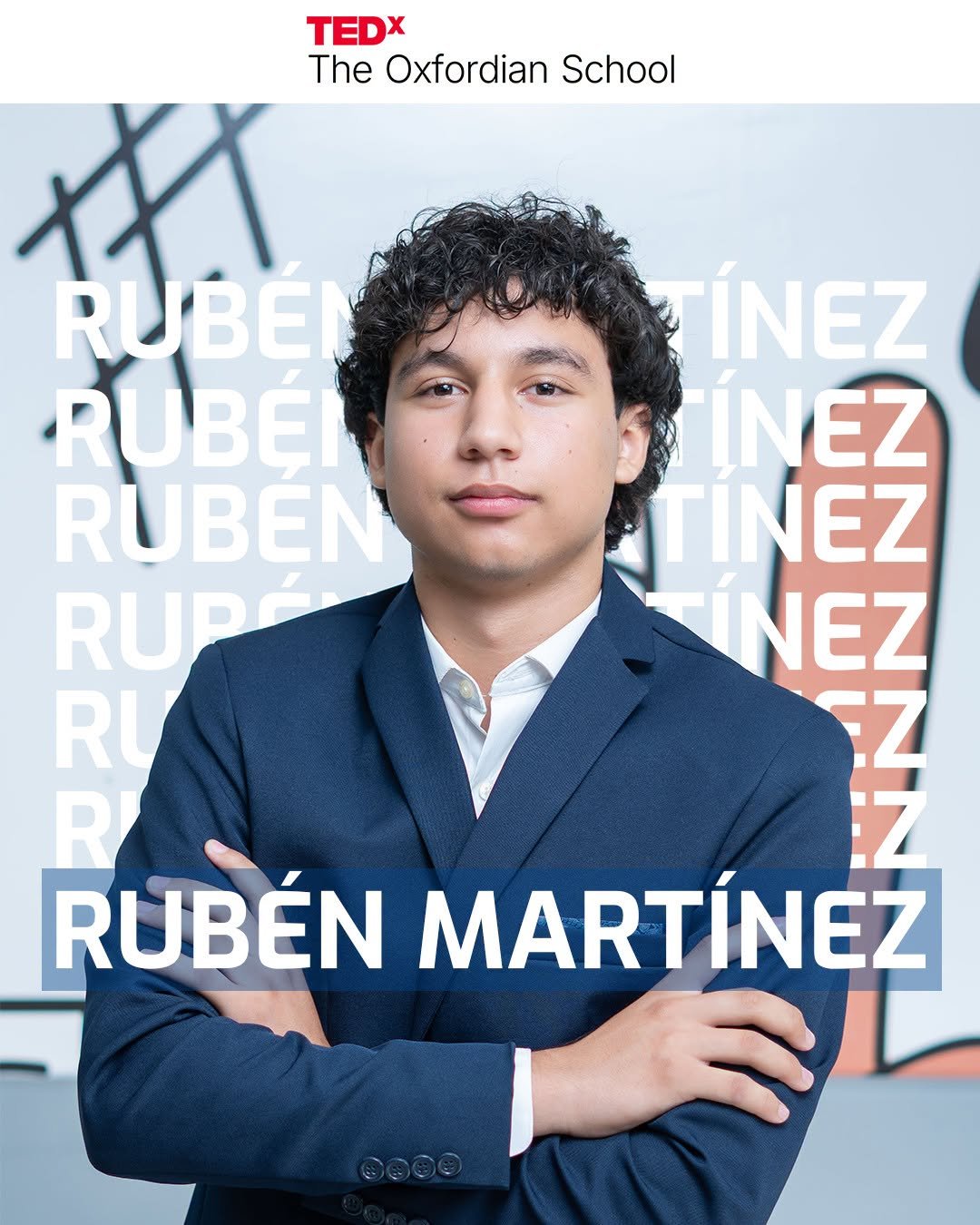Rubén Martínez, TEDx speaker card for The Oxfordian School, 2026